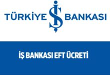 İş Bankası İnternet Şubesi ve Mobil Bankacılık EFT Ücreti